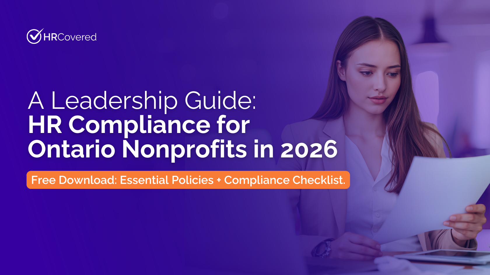 HRCovered leadership guide. Image has a woman reading a piece of paper on the right, there is a dark purple overlay with text on the left.