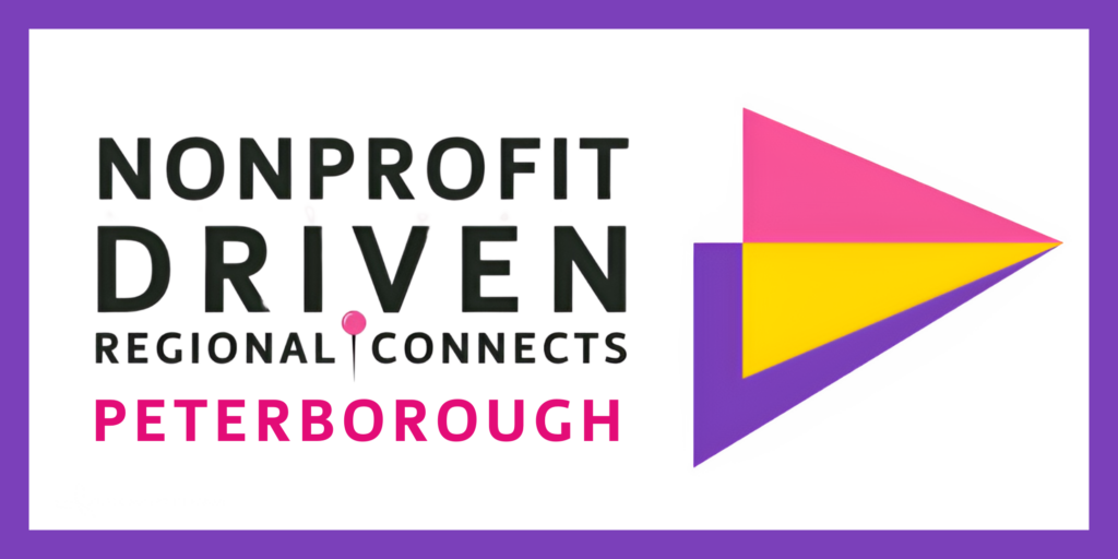 Banner with text "Nonprofit Driven Regional Connects, Peterborough" with a colourful arrow on the right. Two organization logos in the bottom right corner.